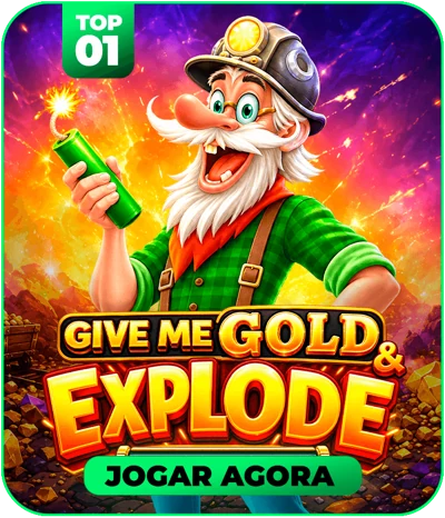 Destaque gamesglobal give me gold and explode pow